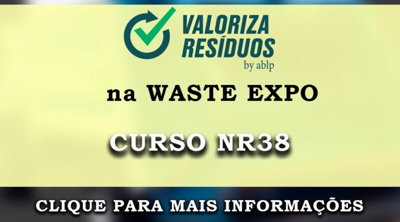 O Instituto Valoriza Resíduos by ablp estará presente na maior feira de resíduos Waste Expo do dia 3 a 5 de outubro.